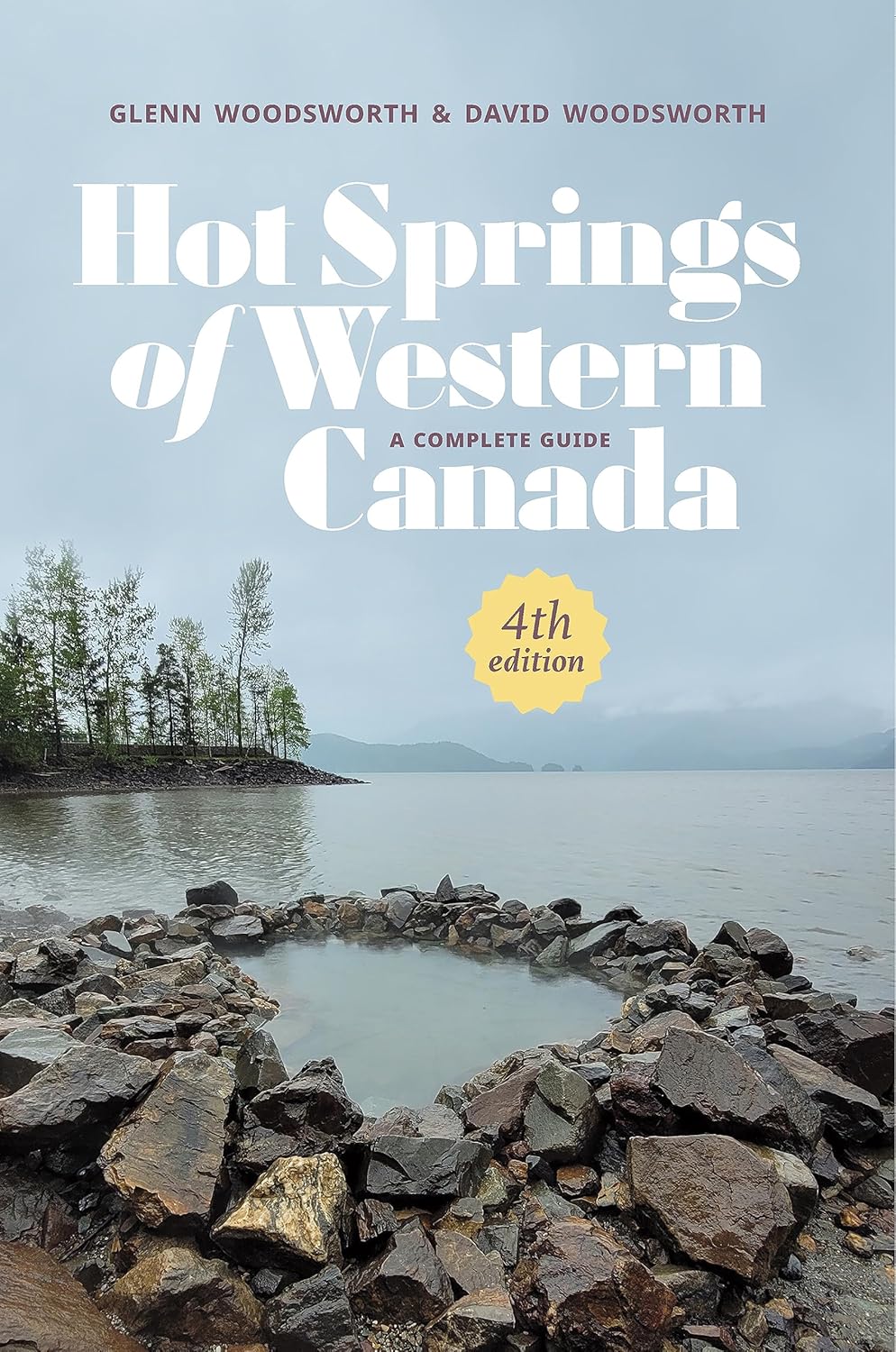 Harbour Publishing | Hot Springs of Western Canada | Mt. Waddington ...